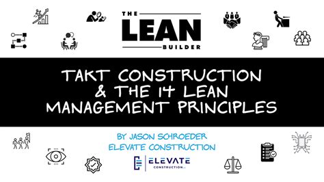 takt time construction|Takt Construction & the 14 Lean Management Principles.